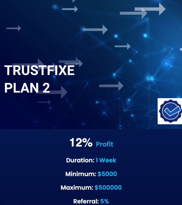 Trustfixe plan 2