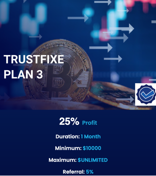 Trustfixe plan 3
