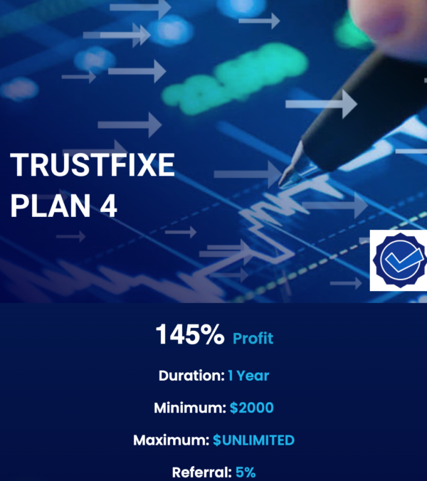Trustfixe plan 4